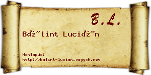 Bálint Lucián névjegykártya